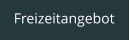 Freizeitangebot